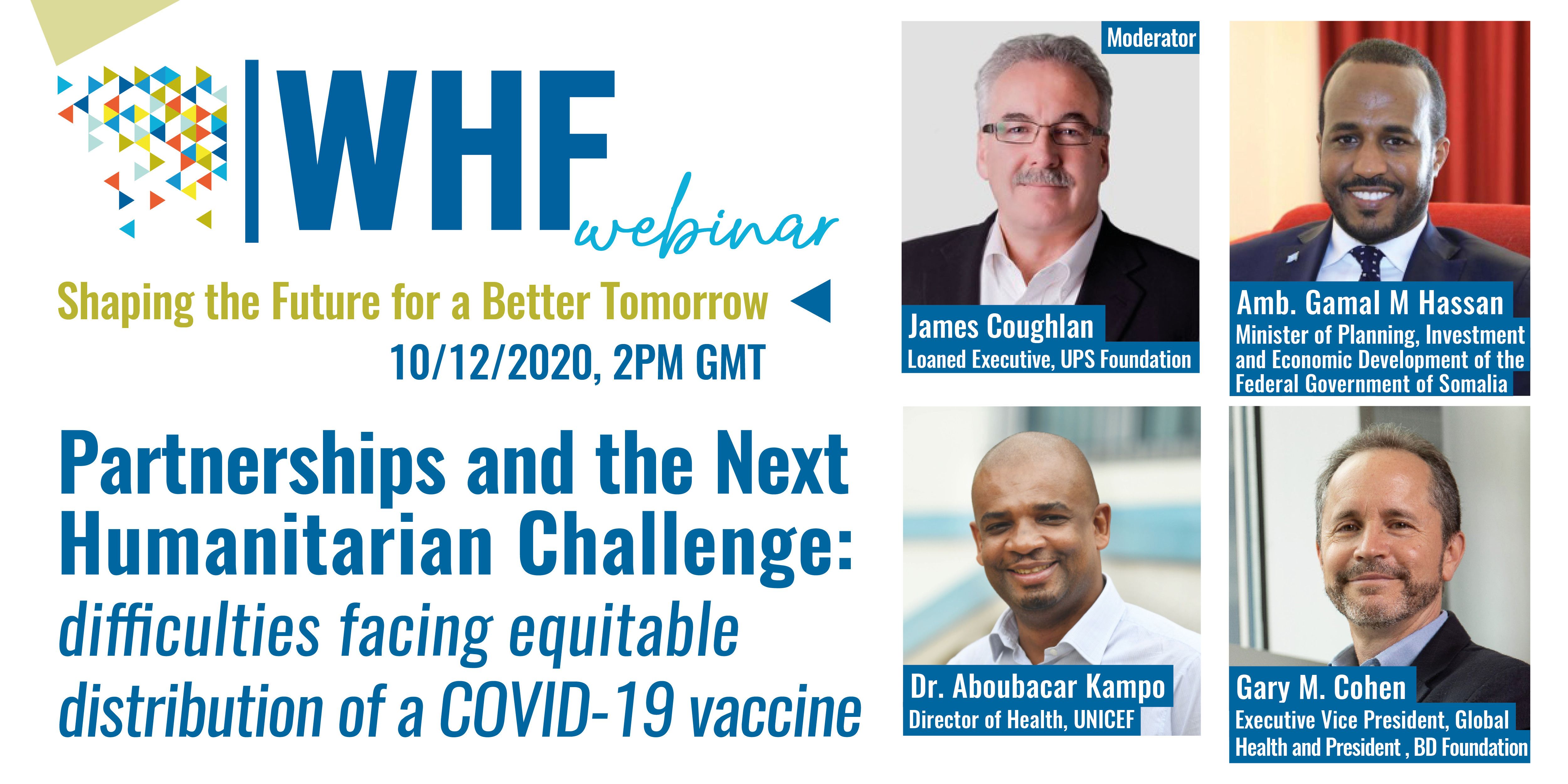 Partnerships and the Next Humanitarian Challenge: difficulties facing equitable distribution of a COVID-19 vaccine